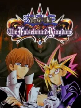 Yu-Gi-Oh Falsebound Kingdom [Player's Choice]