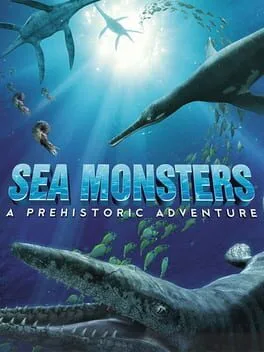 Sea Monsters Prehistoric Adventure