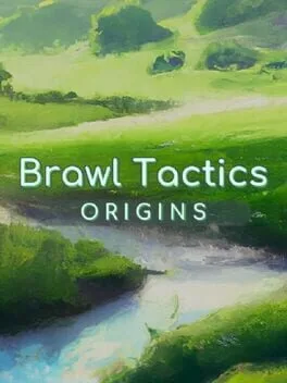 Brawl Tactics: Origins (PC)