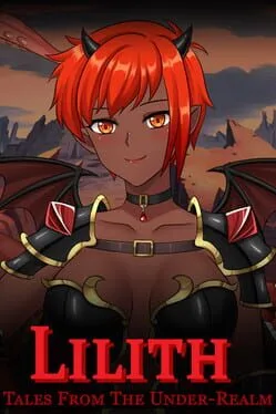 Tales From The Under-Realm: Lilith (PC)