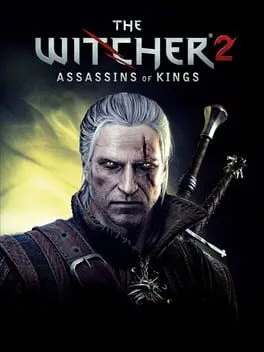 Witcher 2: Assassins of Kings